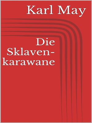 cover image of Die Sklavenkarawane